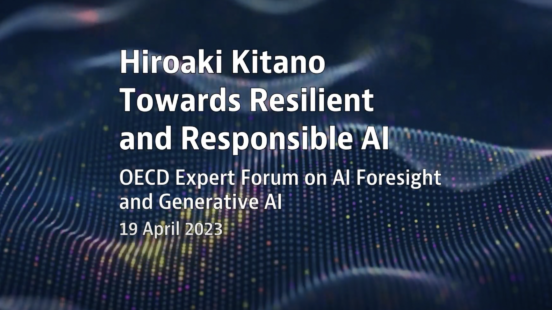 Hiroaki Kitano: towards resilient and responsible AI, keynote presentation at OECD.AI Expert Forum