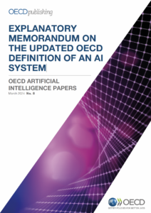 report cover EXPLANATORY MEMORANDUM ON THE UPDATED OECD DEFINITION OF AN AI SYSTEM