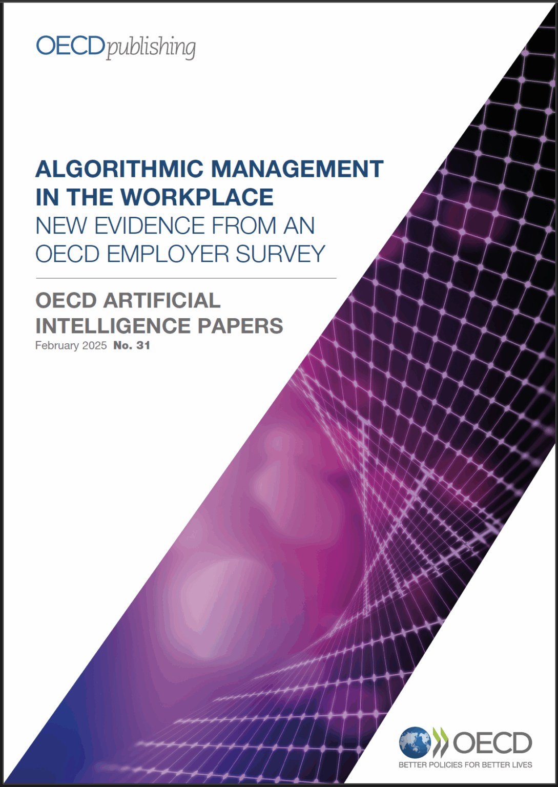 Algorithmic management in the workplace - OECD.AI