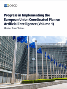 rogress in Implementing the European Union Coordinated Plan on Artificial Intelligence